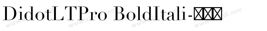DidotLTPro BoldItali字体转换